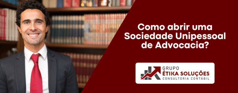 Como Abrir Sociedade Unipessoal De Advocacia Guia Pr Tico