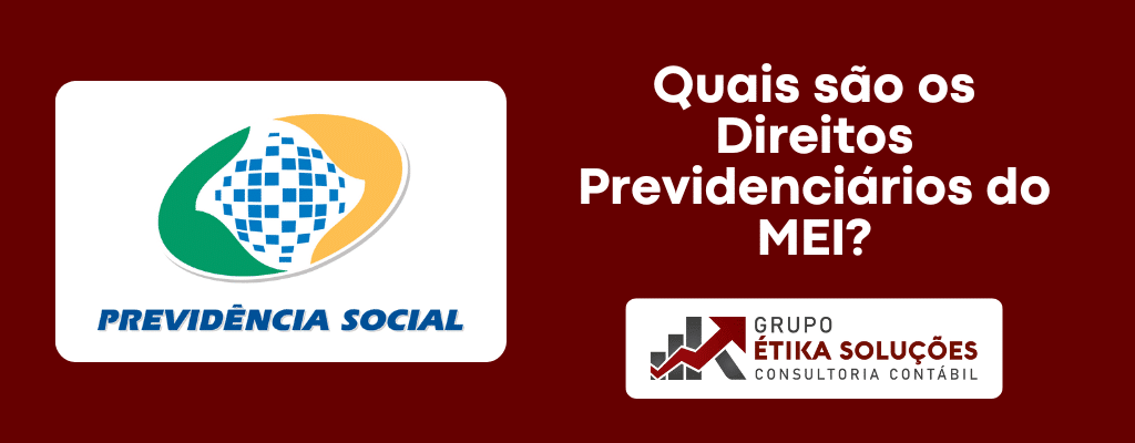 Quais são os Direitos Previdenciários do MEI
