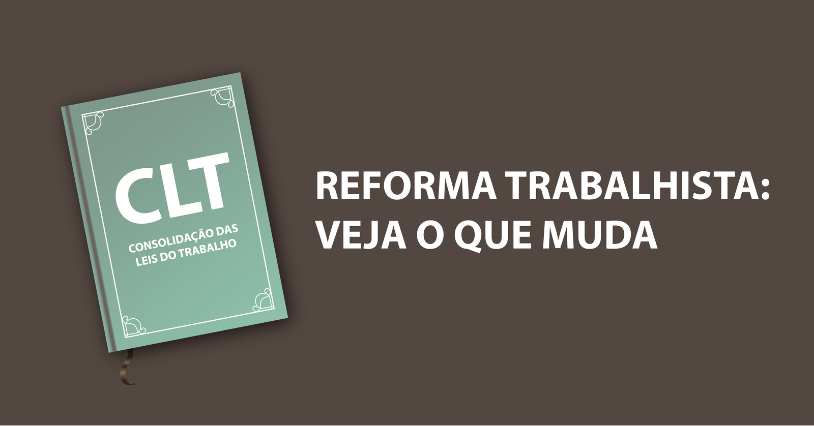 REFORMA TRABALHISTA - Étika Soluções Contabilidade